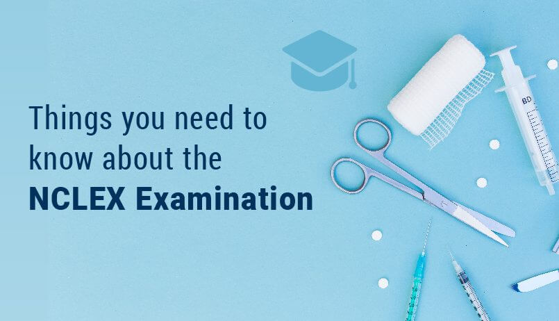 Things-you-need-to-know-about-the-NCLEX-examination