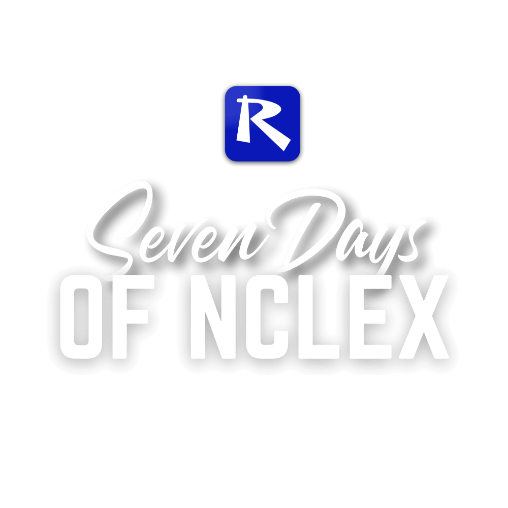 7 days f NCLEX